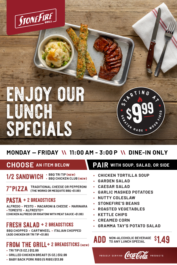 Lunch Specials Starting at 9.99 🤩 Stonefire Grill